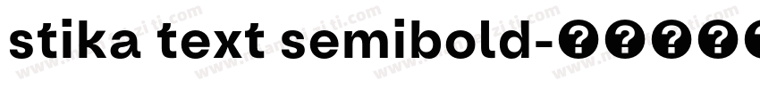 stika text semibold字体转换